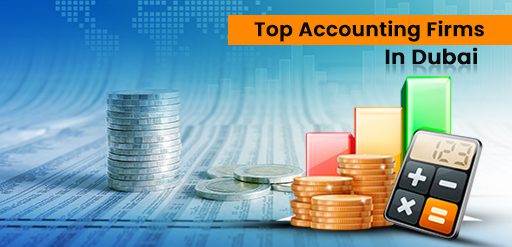 Top Accounting Firms in Dubai