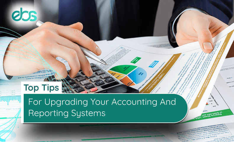 Top Tips For Upgrading Your Accounting