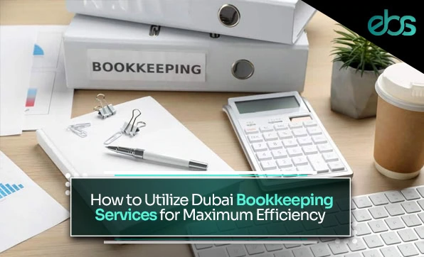 Dubai bookkeeping services