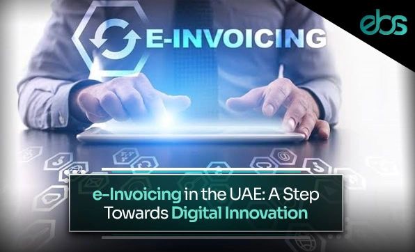 e-invoicing in UAE