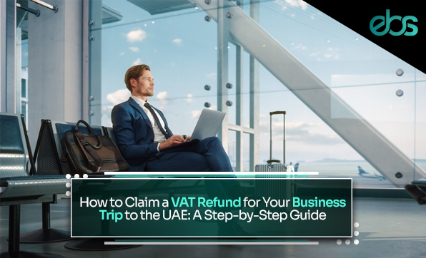 UAE VAT refund for business trip