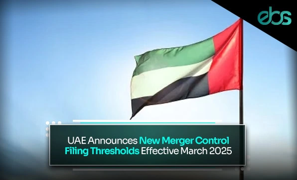 New merger filing thresholds UAE