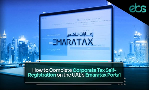 Corporate Tax Self-Registration UAE