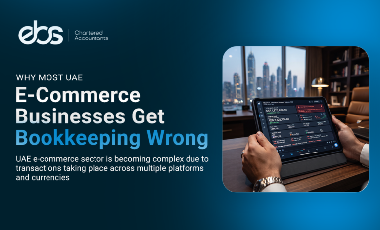 Why Most UAE E-Commerce Businesses Get Bookkeeping Wrong