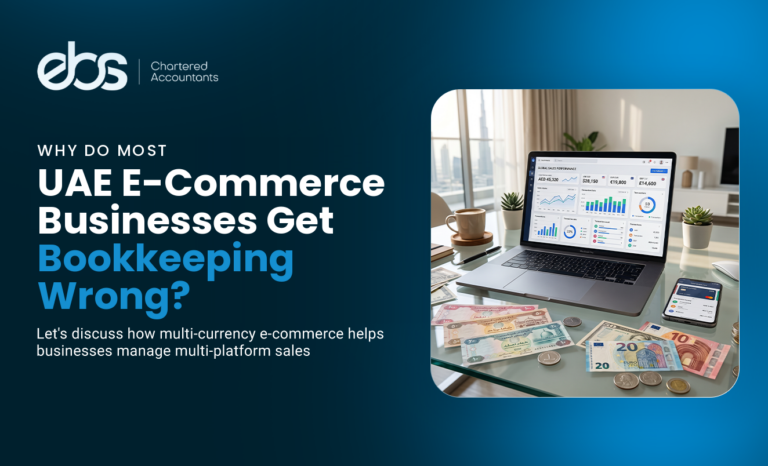 Why Do Most UAE E-Commerce Businesses Get Bookkeeping Wrong