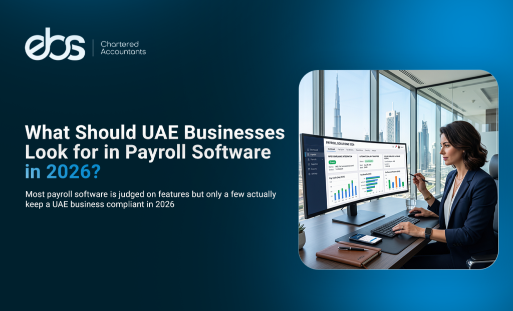 What Should UAE Businesses Look for in Payroll Software in 2026?